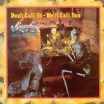Sugarloaf – Don’t Call Us, We’ll Call You