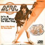 ACDC – It’s a Long Way to the Top If You Wanna Rock N Roll
