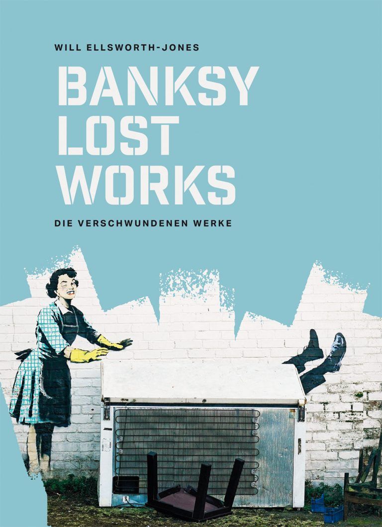 Rezension: Banksy Lost Works