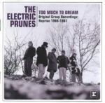 Musikvideo: The Electric Prunes – I Had Too Much To Dream