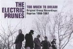 The Electric Prunes – I Had Too Much To Dream