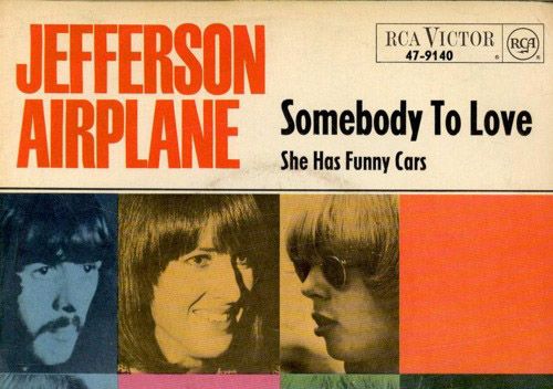 Jefferson Airplane – Somebody to Love