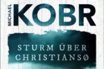 Michael Kobr, Sturm über Christiansø