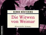 Köstering – Die Witwen von Weimar Köstering – Die Witwen von Weimar